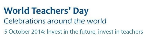 World Teachers Day World Teachers Day